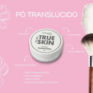 Febella True Skin Pó Translúcido